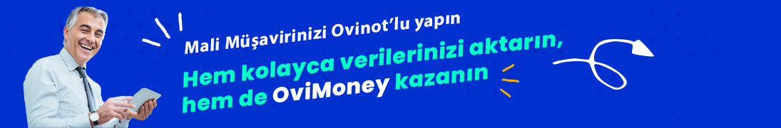 OVİNOT TEKNOLOJİ HİZMETLERİ SANAYİ VE TİCARET ANONİM ŞİRKETİ Ovinot Mali Musavir Panel 3 