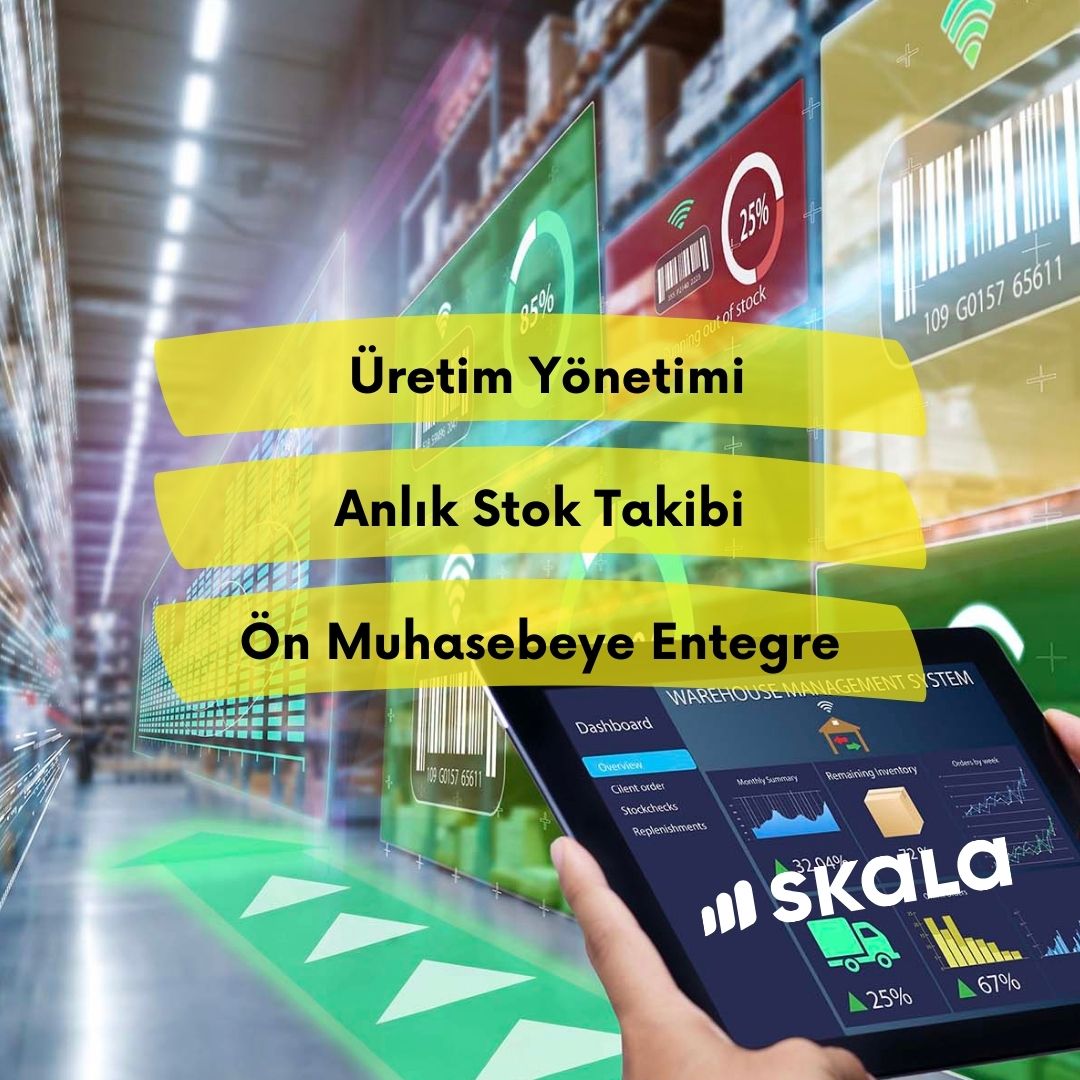 Skala Üretim Yazılımı