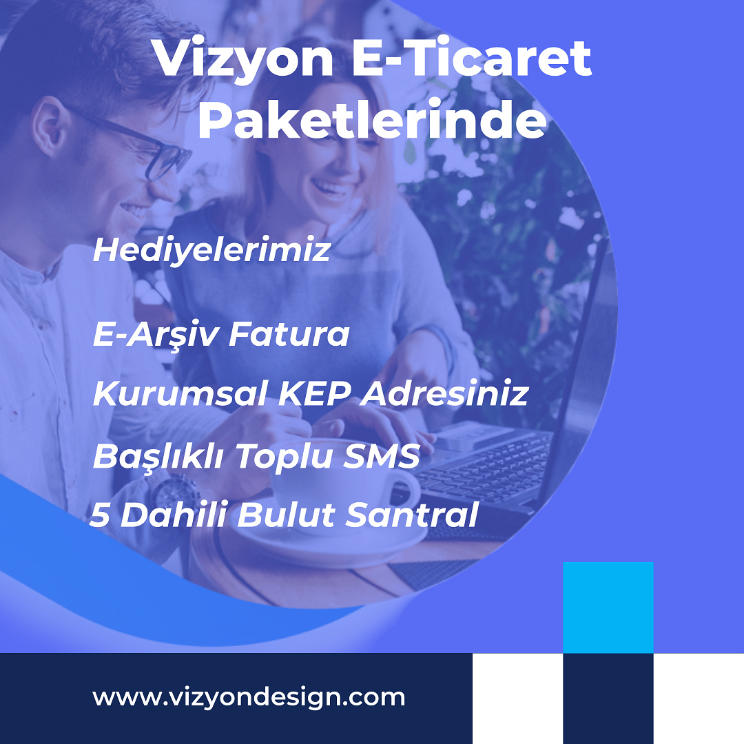 VİZYON DESIGN BİLİŞİM ARGE TANITIM VE İNTERNET TEKNOLOJİLERİ E Ticaret Hediye 2 (1) 