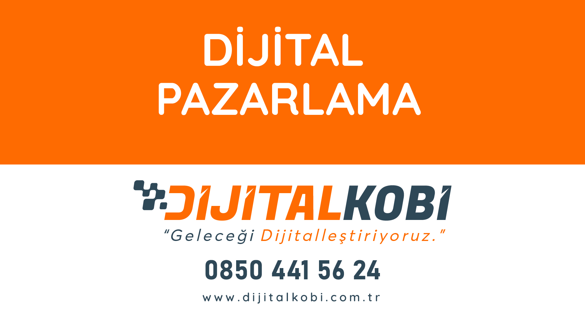 Dijital Kobi Dijital Pazarlama 