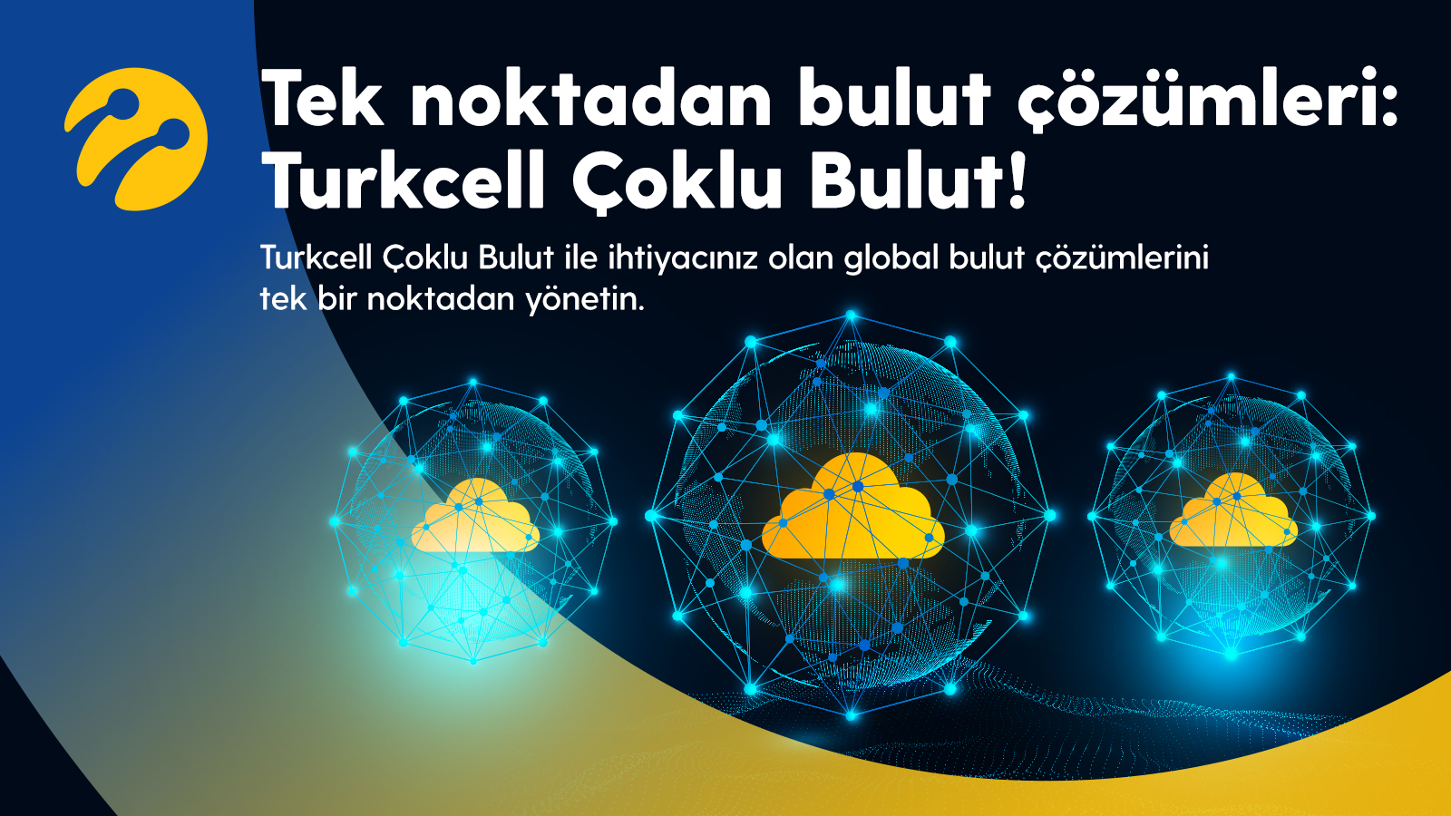 Turkcell Çoklu Bulut (İşini Dijitalde Yönet)