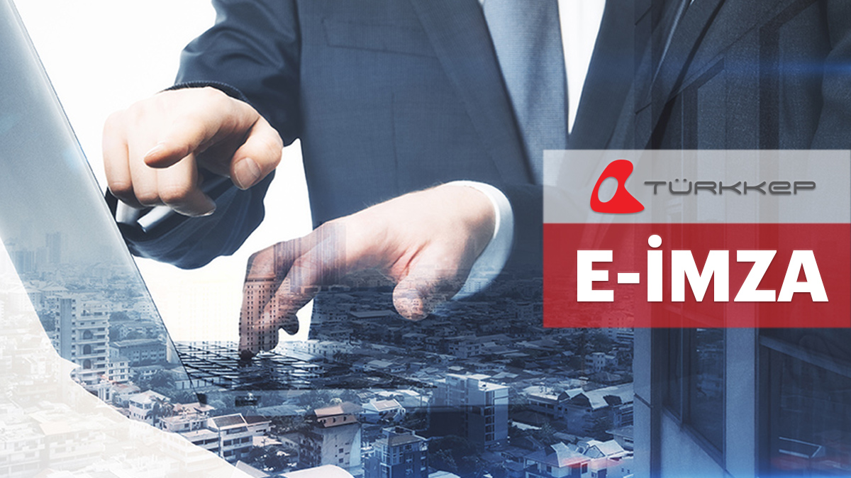 Türkkep E-İmza Çözümleri